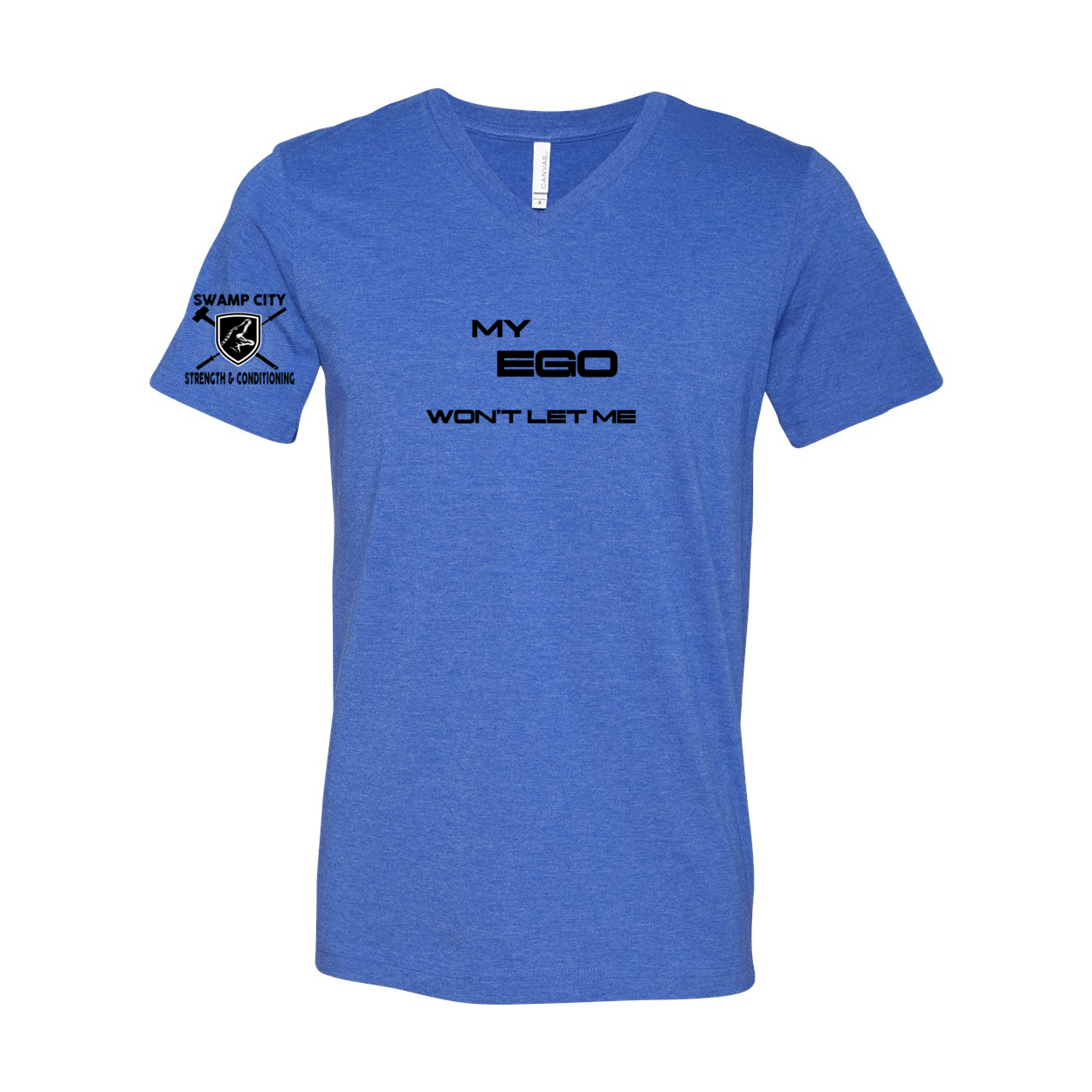 My Ego Won't Let Me -Unisex V-Neck Tee